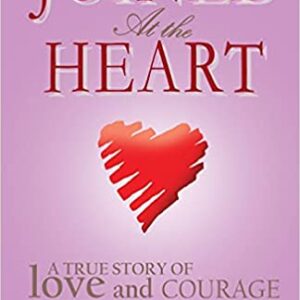 Joined At the Heart: Revised Edition