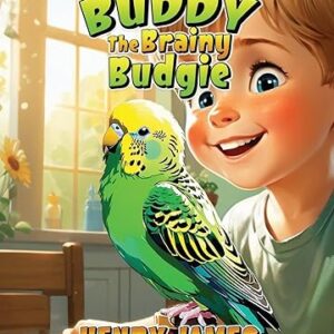 Buddy the Brainy Budgie Paperback