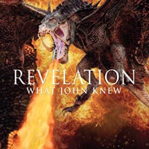 Revelation: What John Knew